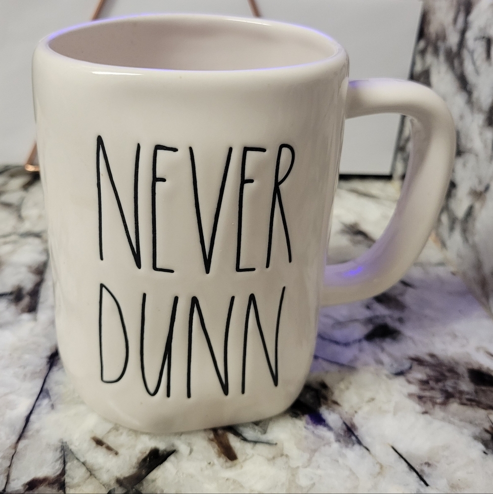 Rae Dunn "Never Dunn" White Ceramic Mug